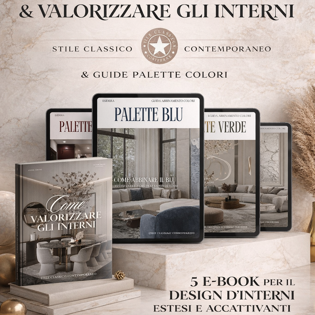 Il Metodo Completo Digitale per Arredare in Stile Classico Contemporaneo 5+3